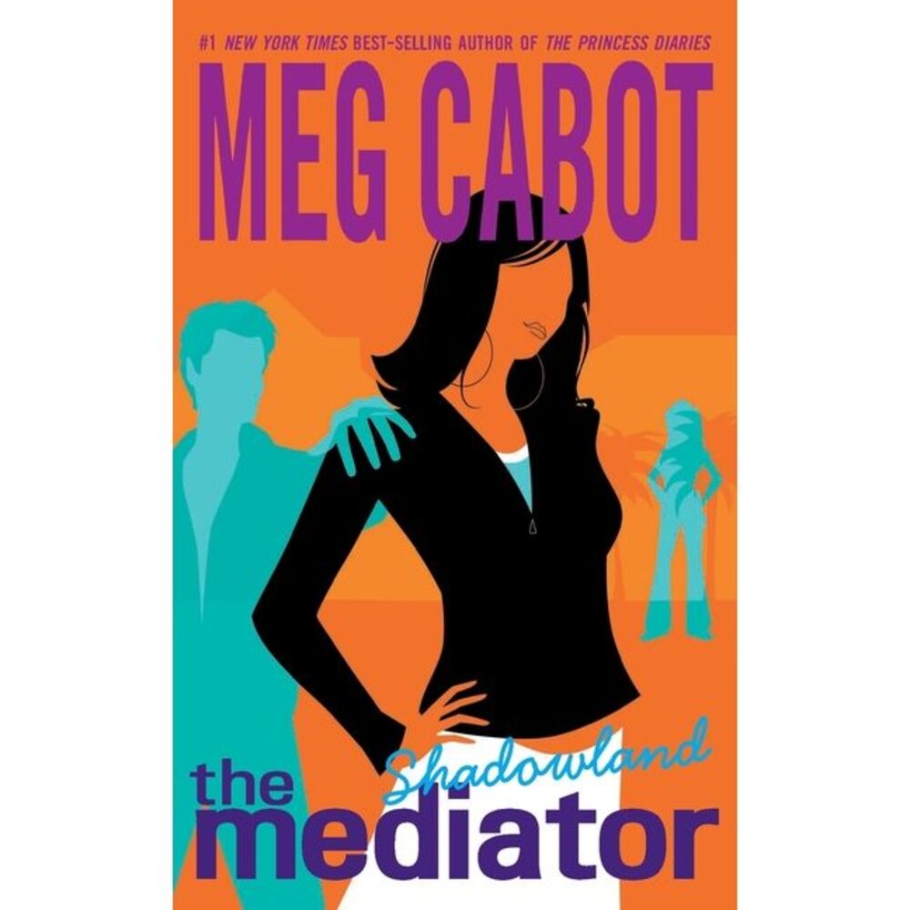 The Mediator #1: Shadowland -- Meg Cabot